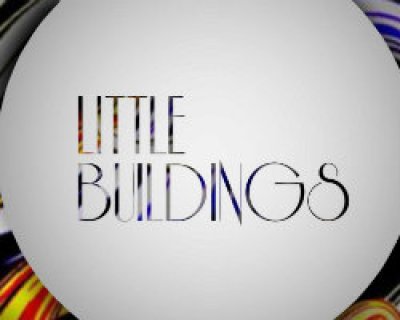 Little Buildings