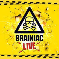 Brainiac Live